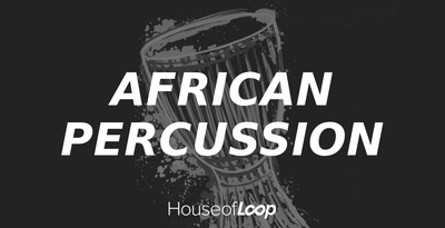 House of loop african percussion banner