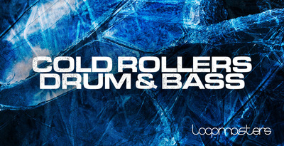 Cold Rollers by Loopmasters