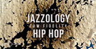 Jazzology Low-Fidelity Hip Hop