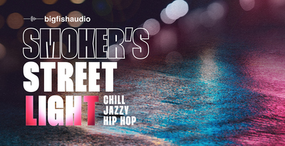 Big fish audio smokers streetlight banner
