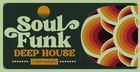 Soul Funk Deep House