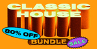Classic & Deep House Bundle
