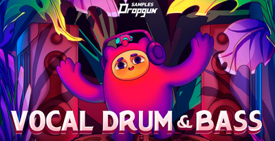 Dropgun Samples Vocal Drum & Bass