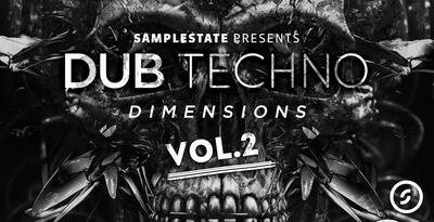 Samplestate Dub Techno Dimensions 2