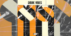 Dark Vibes - Techno