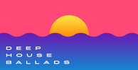 Producer loops deep house ballads banner