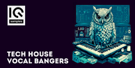 Iq samples tech house vocal bangers banner