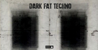 Dark Fat Techno
