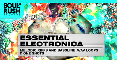 Soul rush records essential electronica banner