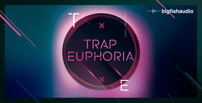 Big fish audio trap euphoria banner