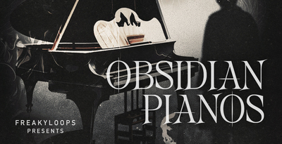 Freaky loops obsidian pianos banner