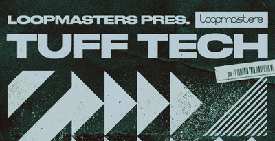 Tuff Tech by Loopmasters