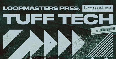 Loopmasters Tuff Tech