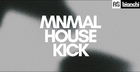 Minimal House Kick