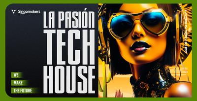 Singomakers la pasion tech house banner