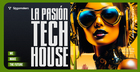 La Pasión Tech House