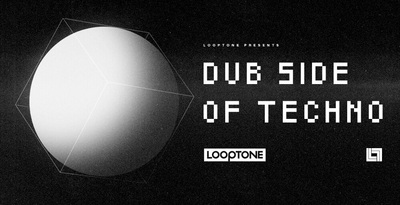 Dub Side Of Techno by Looptone