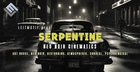 Serpentine: Neo Noir Cinematics