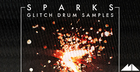 Sparks - Glitch Drum Samples