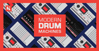 Modern Drum Machines