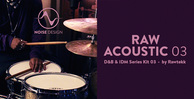 Noise design raw acoustic 03 drum   bass   idm by rawtekk banner