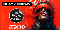 Ztekno black friday techno bundle banner
