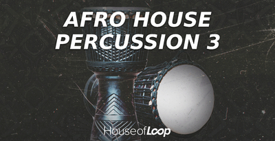 House of loop afro house percussion 3 banner