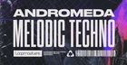 Andromeda Melodic Techno