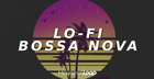 Lo-Fi Bossa Nova