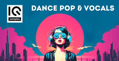 Iq samples dance pop   vocals banner