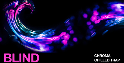Blind audio chorma chilled trap banner