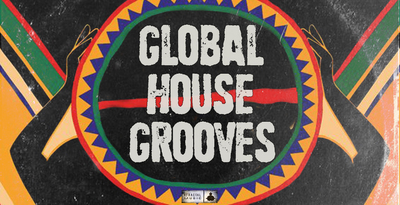 BFractal Music Global House Grooves