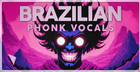 Brazilian Phonk Vocals