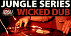 Jungle Pack Series Vol. 1 - Wicked Dub