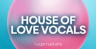 House Of Love Vocals