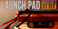 Renegade audio launch pad series volume 2 ram jam banner