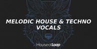 House of loop melodic house   techno vocals banner