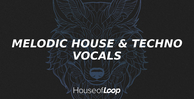House of loop melodic house   techno vocals banner
