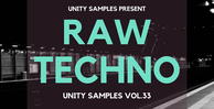 Unity records unity samples volume 33 raw techno banner