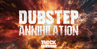 Thick sounds dubstep annihilation banner