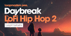 Daybreak Lo-Fi Hip Hop 2