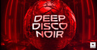 Deep Disco Noir