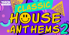 Classic House Anthems 2