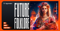 Singomakers future folklore banner