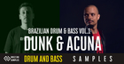 Brazilian Drum & Bass Vol. 1 - Dunk & Acuna