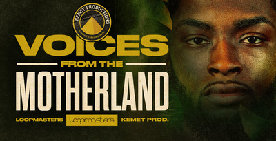 Loopmasters Voices From The Motherland