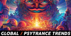 Global Psytrance Trends