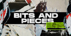 Bits & Pieces