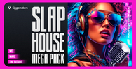 Singomakers slap house mega pack banner