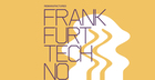 Remanufactured - Frankfurt Techno